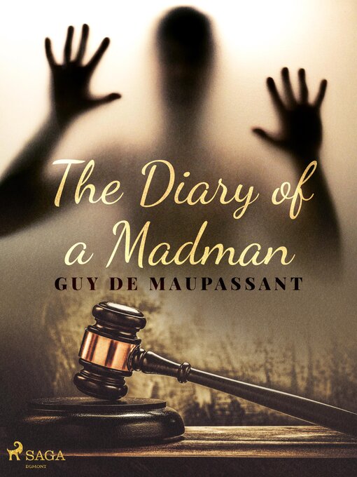 Title details for The Diary of a Madman by Guy de Maupassant - Available